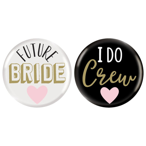 "I Do Crew" Bachelorette Buttons