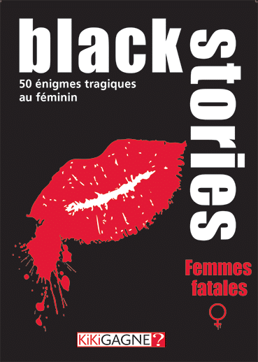 Black Stories: Femmes fatales (fr) - Jeux de société - Boo'tik d'Halloween